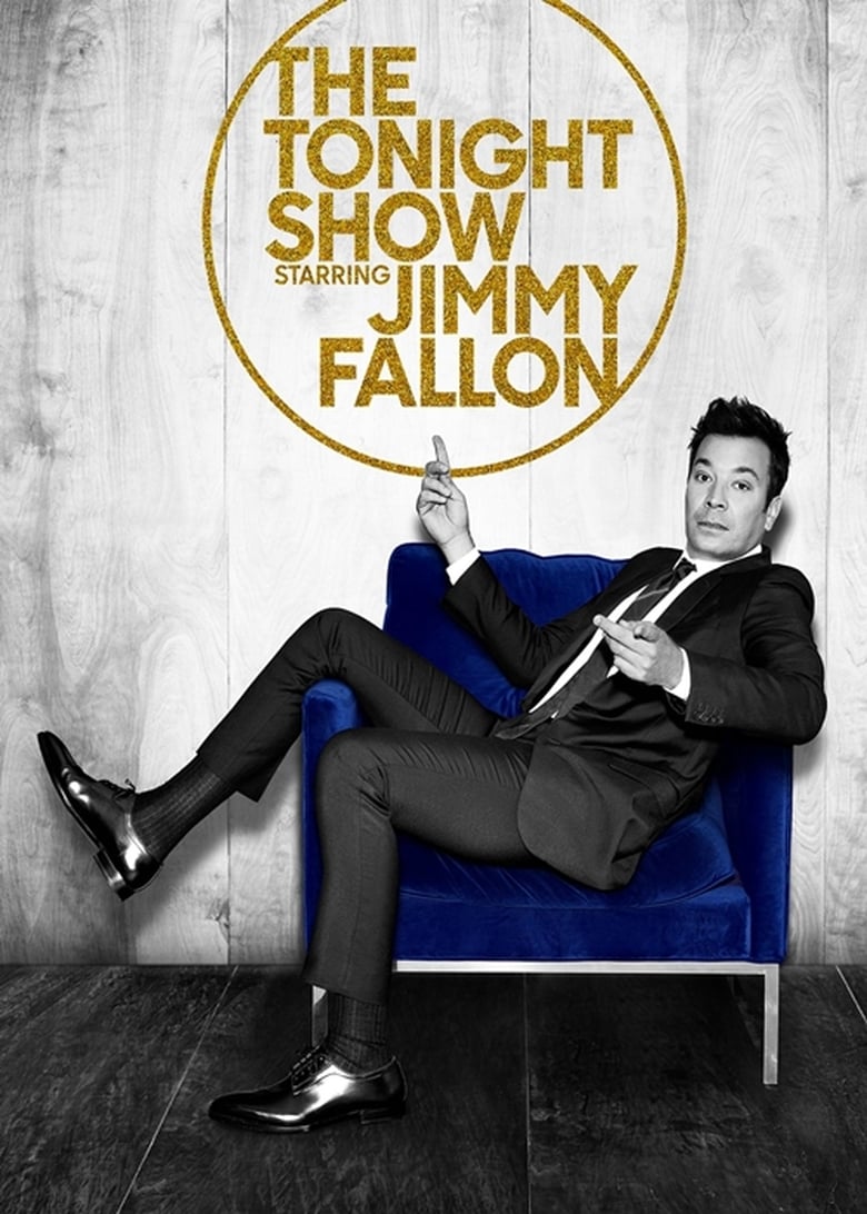 Poster of Episodes in The Tonight Show Starring Jimmy Fallon - Season 7 - Season 7