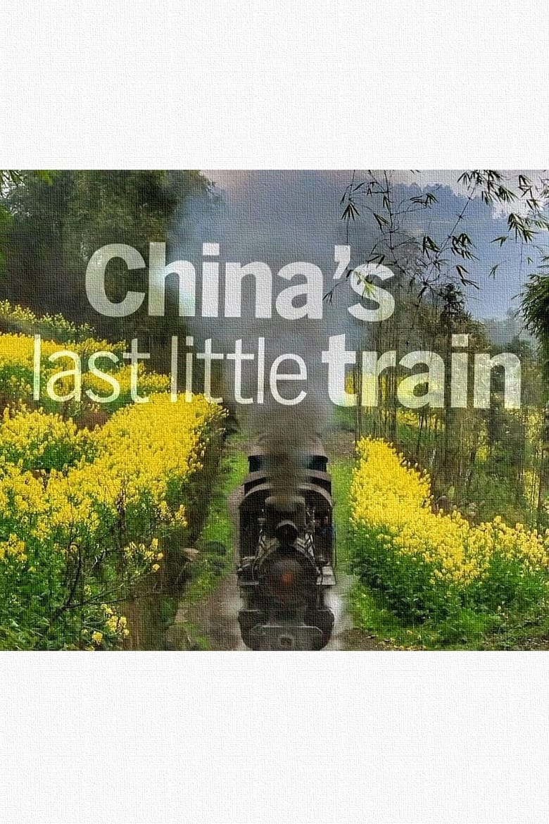 Poster of China's Last Little Train