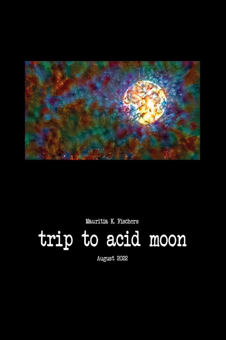 Poster of Trip to Acid Moon