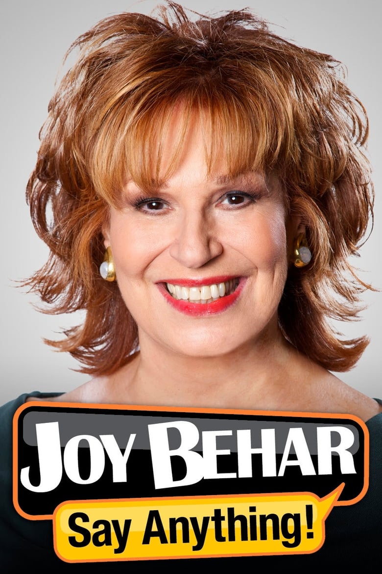 Poster of Joy Behar: Say Anything!