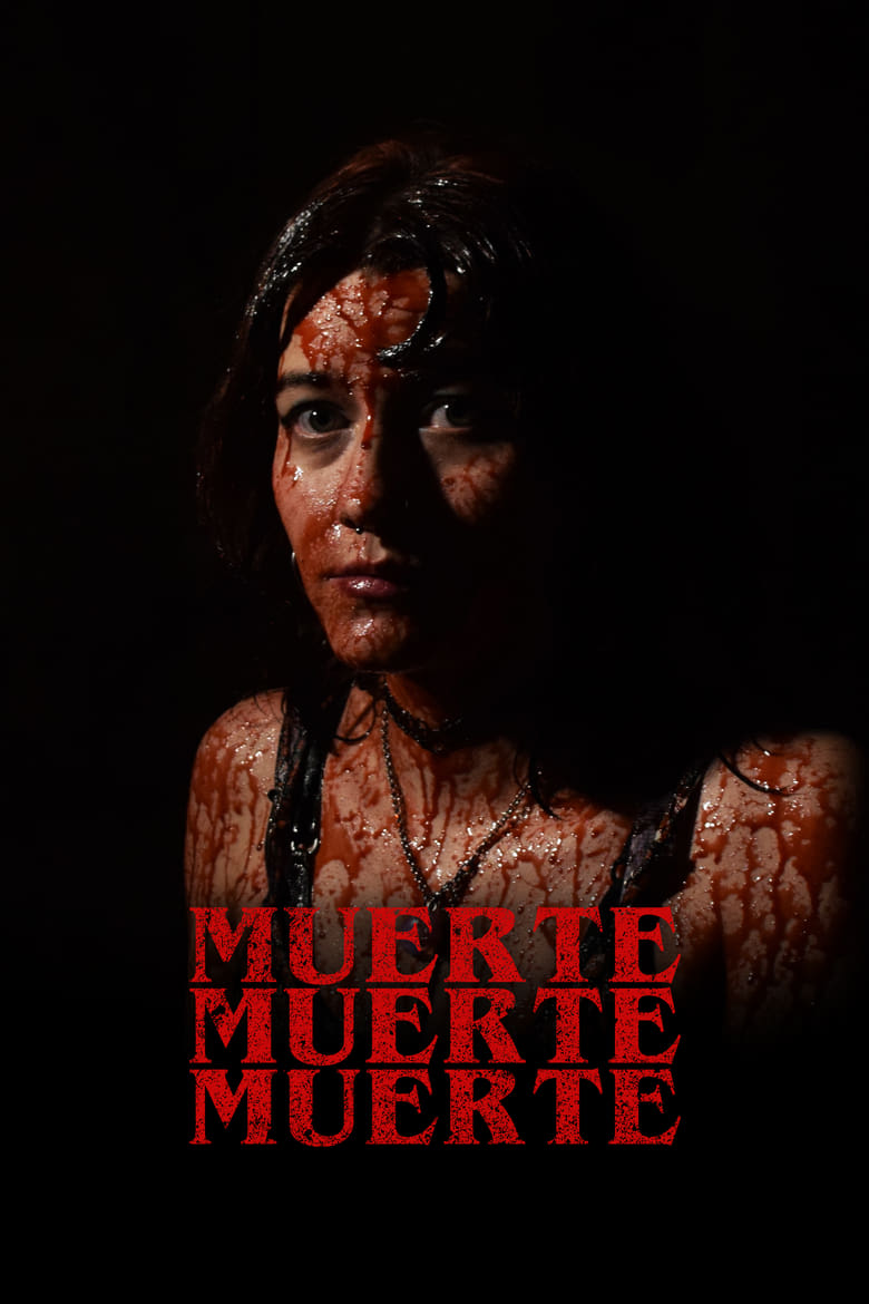 Poster of Muerte, muerte, muerte