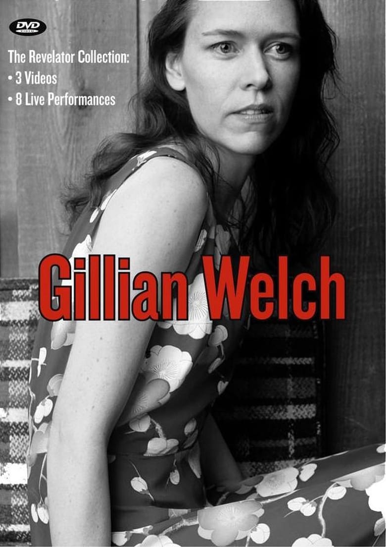 Poster of Gillian Welch: The Revelator Collection