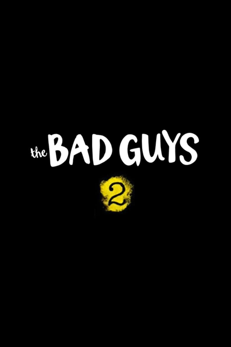 Poster of The Bad Guys 2