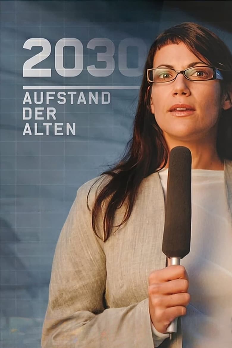 Poster of 2030 - Aufstand der Alten