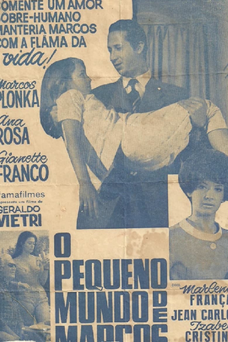 Poster of O Pequeno Mundo de Marcos