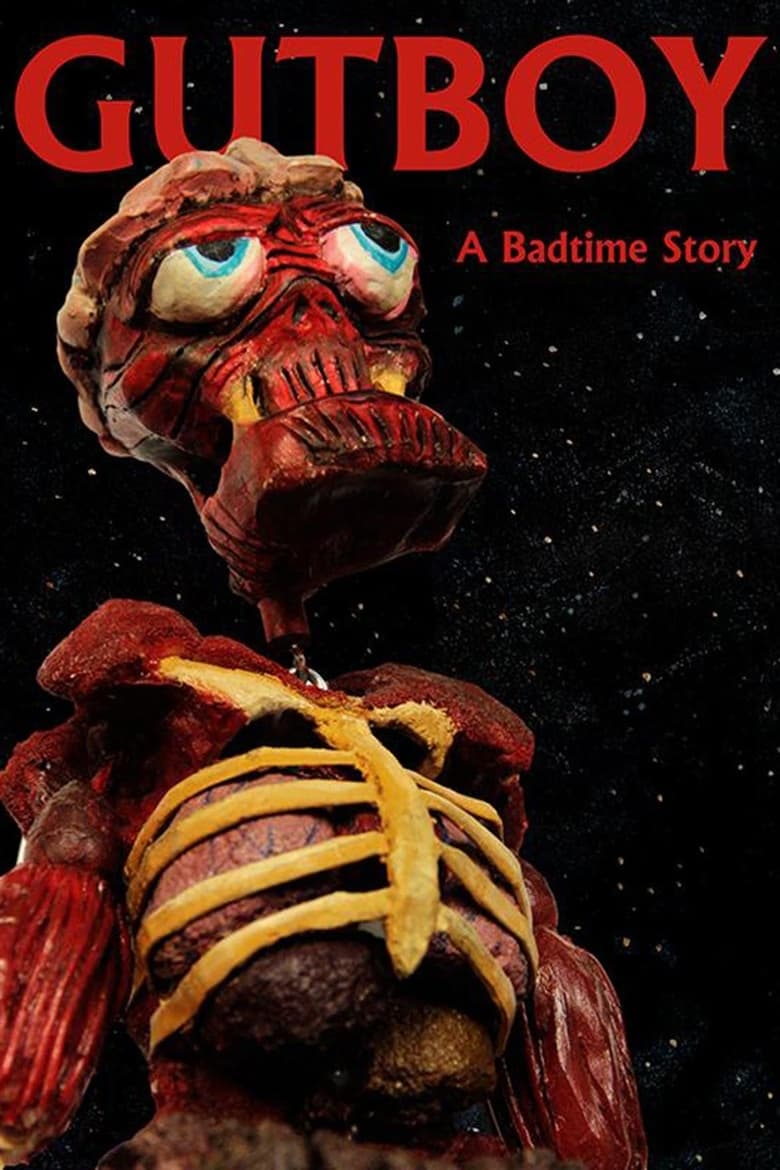 Poster of Gutboy: A Badtime Story