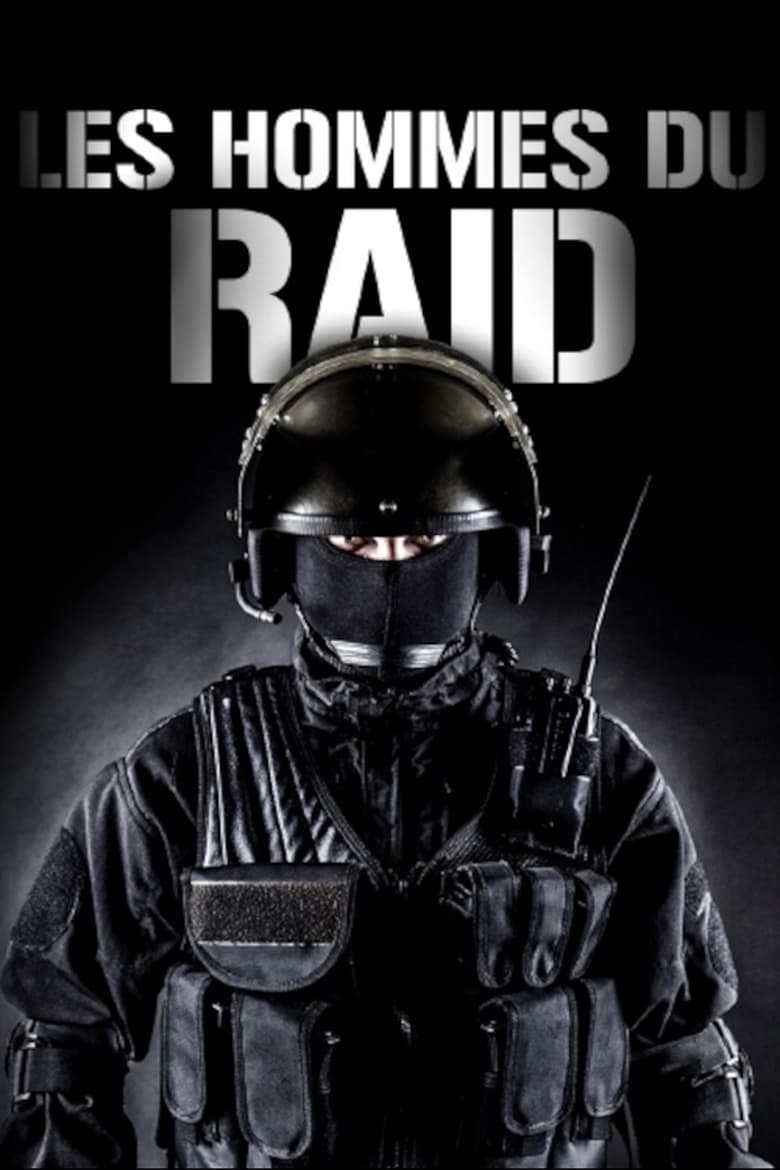 Poster of Les Hommes du RAID