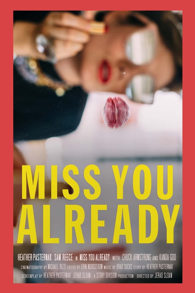 Poster of Miss You Already