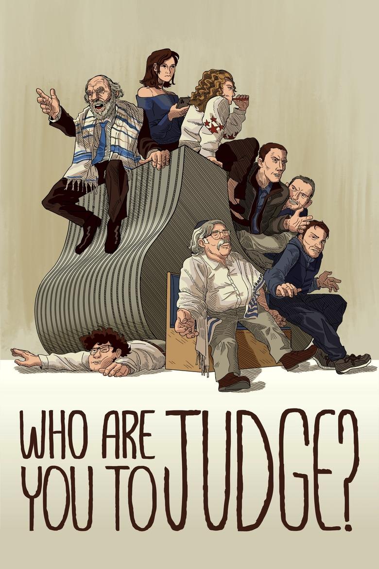 Poster of Who Are You to Judge?