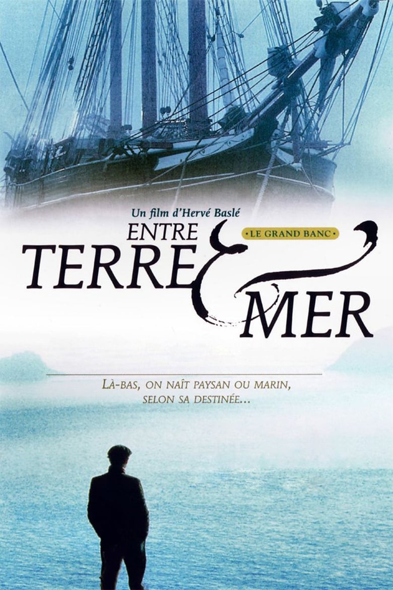 Poster of Entre terre et mer