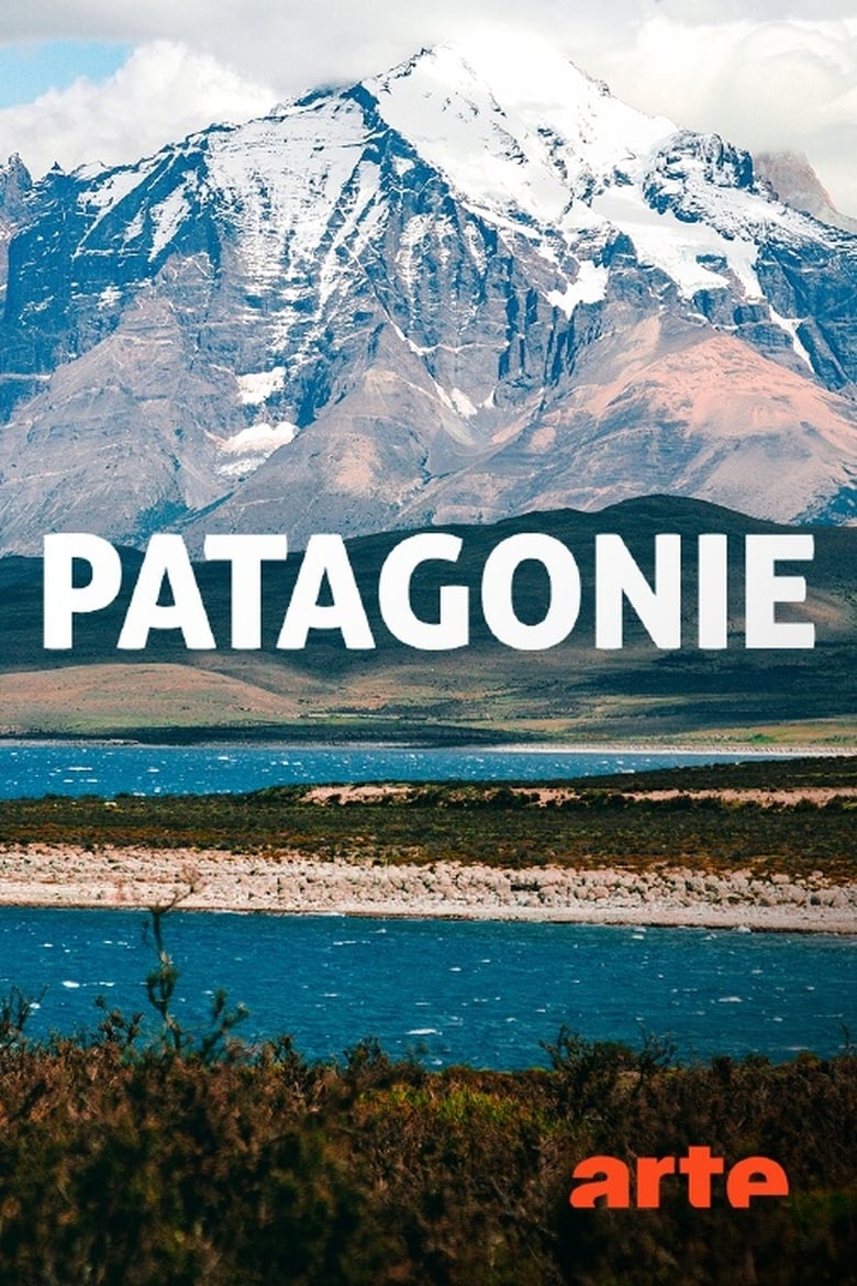 Poster of Patagonie : terre de l'extrême