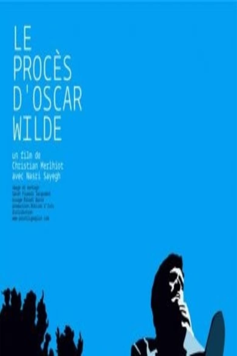 Poster of Le procès d'Oscar Wilde