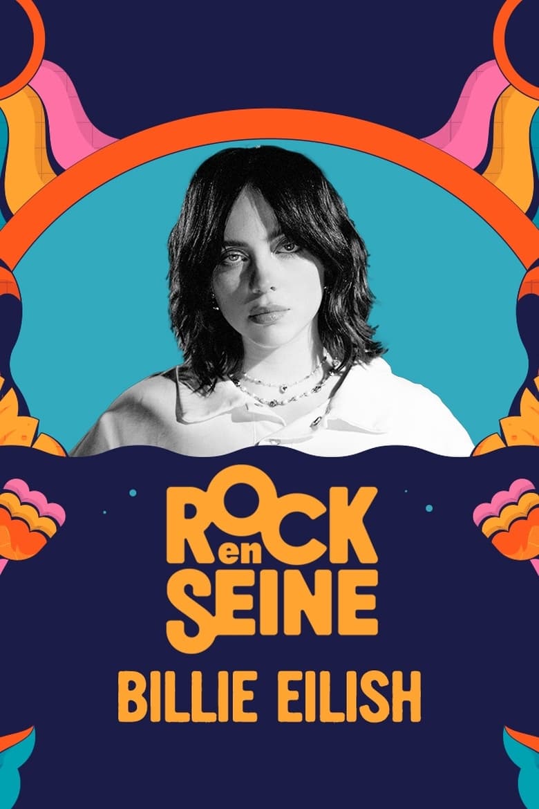 Poster of Billie Eilish - Rock en Seine 2023