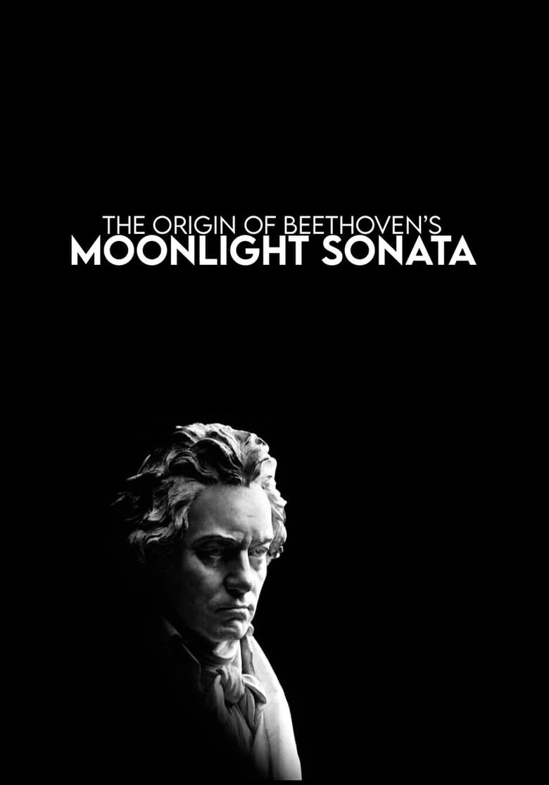 Poster of The Origin of Beethoven's Moonlight Sonata