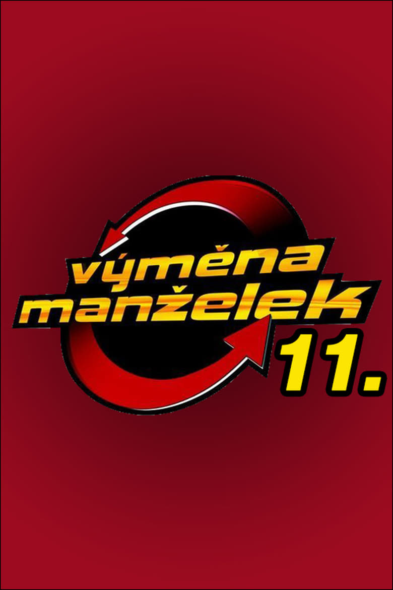 Poster of Episodes in Výměna Manželek - Season 11 - Season 11