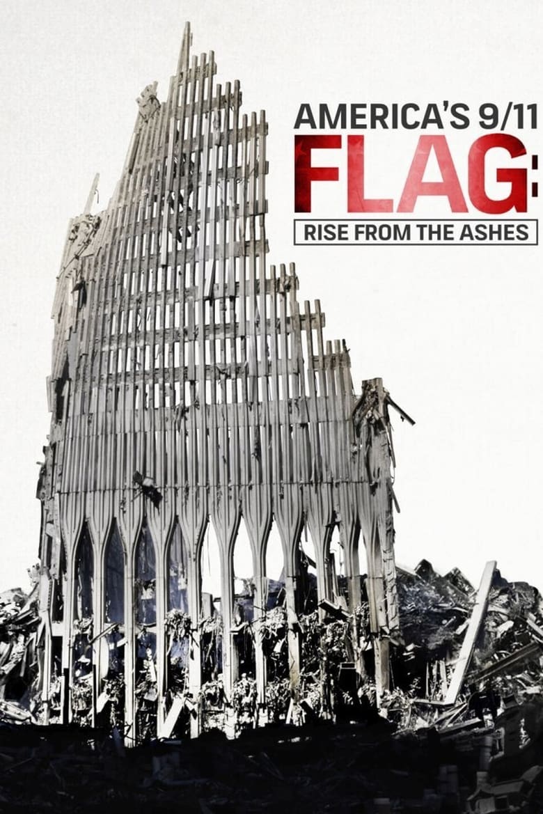 Poster of America’s 9/11 Flag: Rise From the Ashes