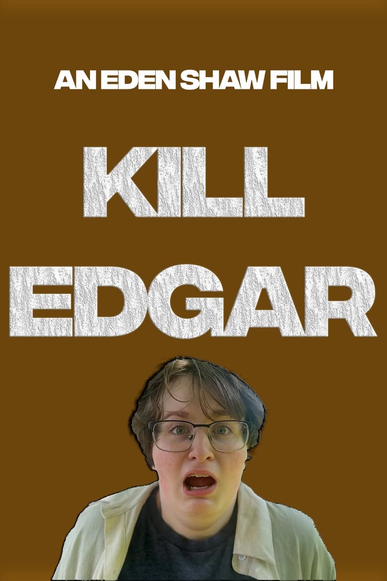 Poster of Kill Edgar