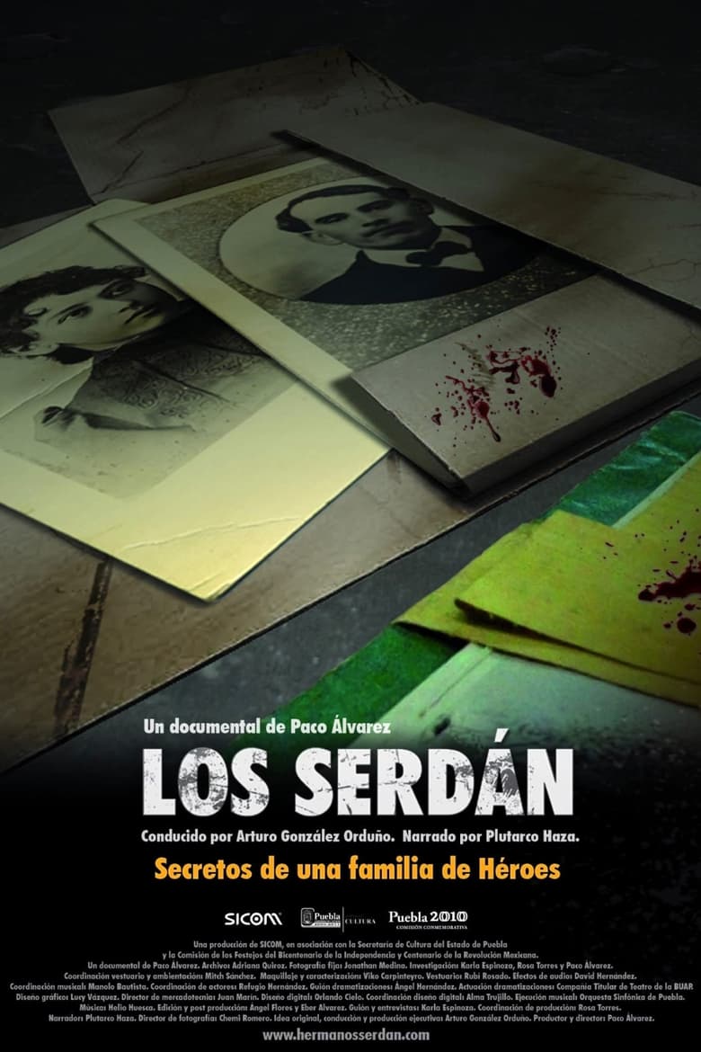 Poster of Los Serdán, secretos de una familia de héroes