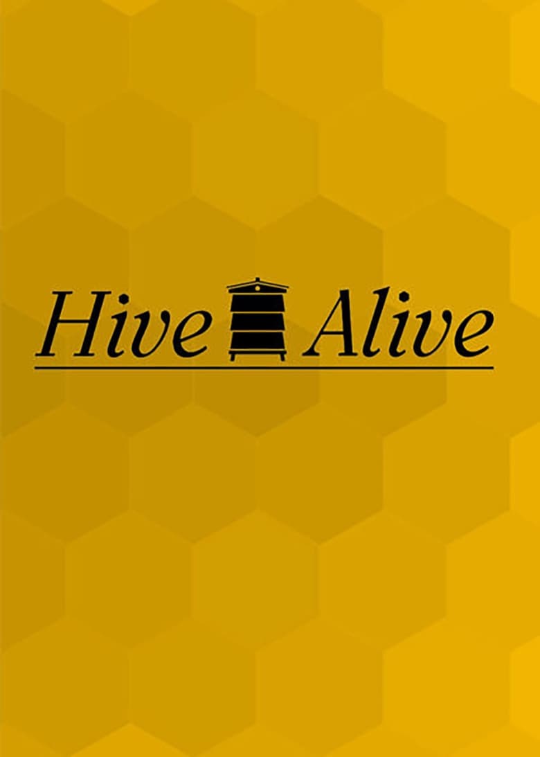 Poster of Hive Alive