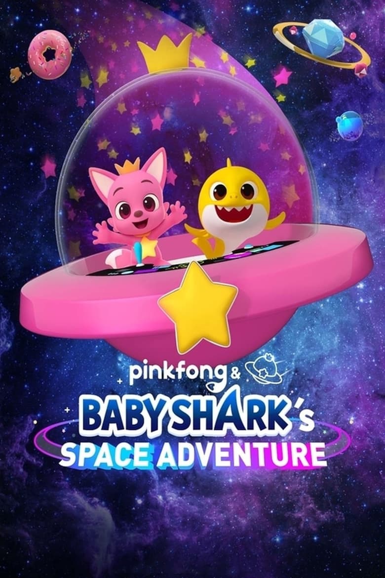 Poster of Pinkfong & Baby Shark's Space Adventure