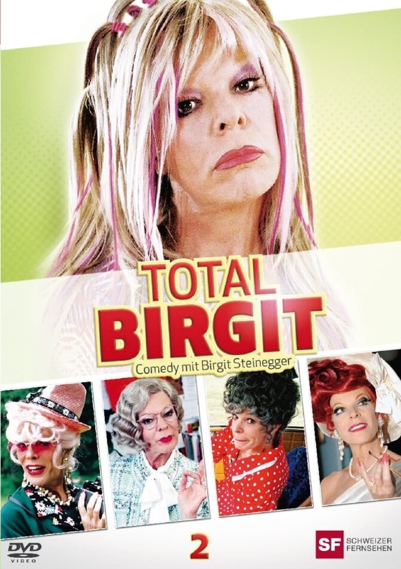 Poster of Episodes in Total Birgit - Season 2 - Season 2