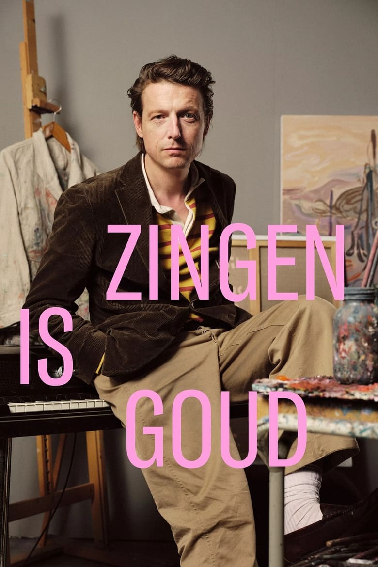 Poster of Episodes in Zingen Is Goud - Season 1 - Season 1