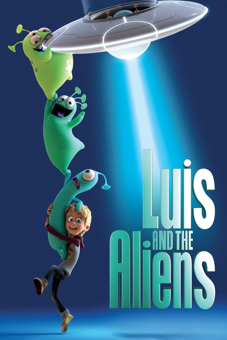 Poster of Luis and the Aliens