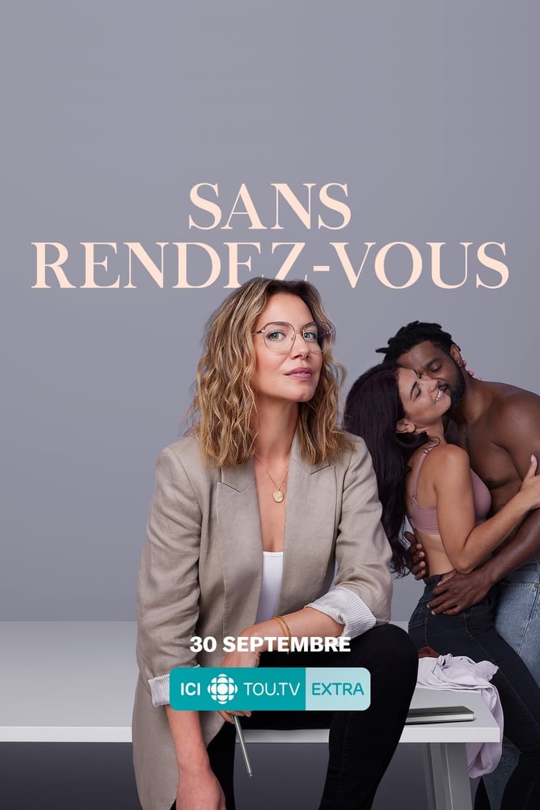 Poster of Cast and Crew in Sans Rendez Vous - Season 1 - Episode 10 - Episode 10