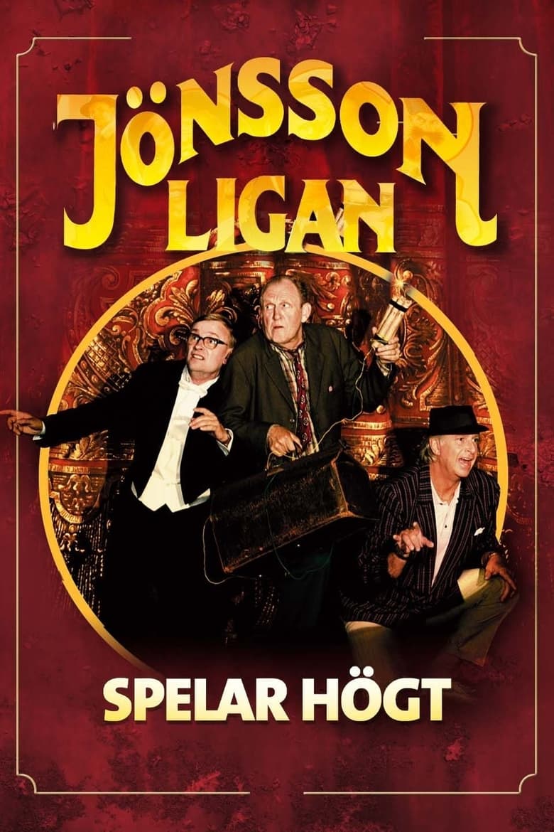 Poster of Jönssonligan spelar högt