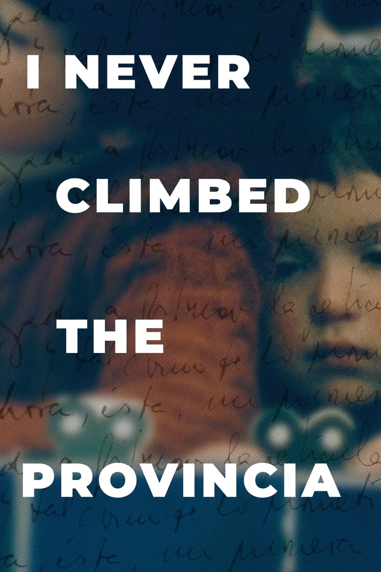 Poster of I Never Climbed the Provincia