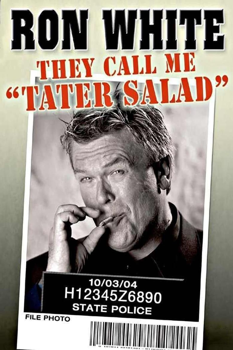 Poster of Ron White: They Call Me Tater Salad