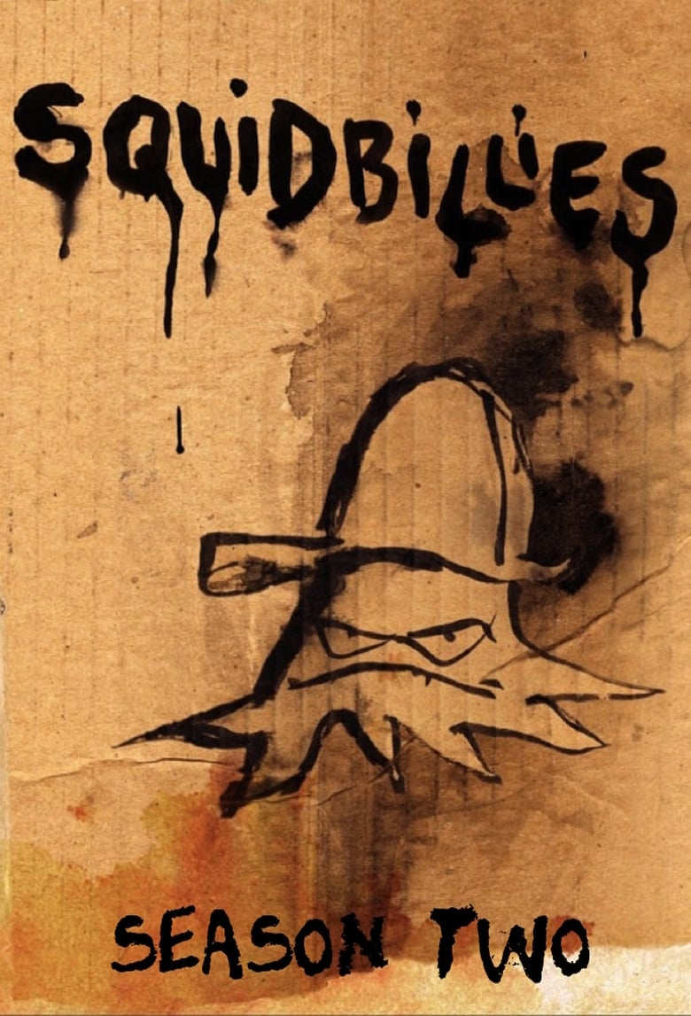 Poster of Episodes in Squidbillies - Season 2 - Season 2