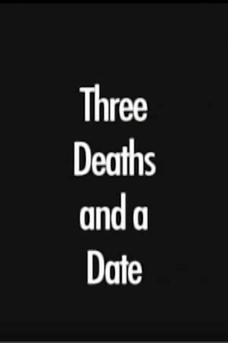 Poster of Three Deaths and a Date