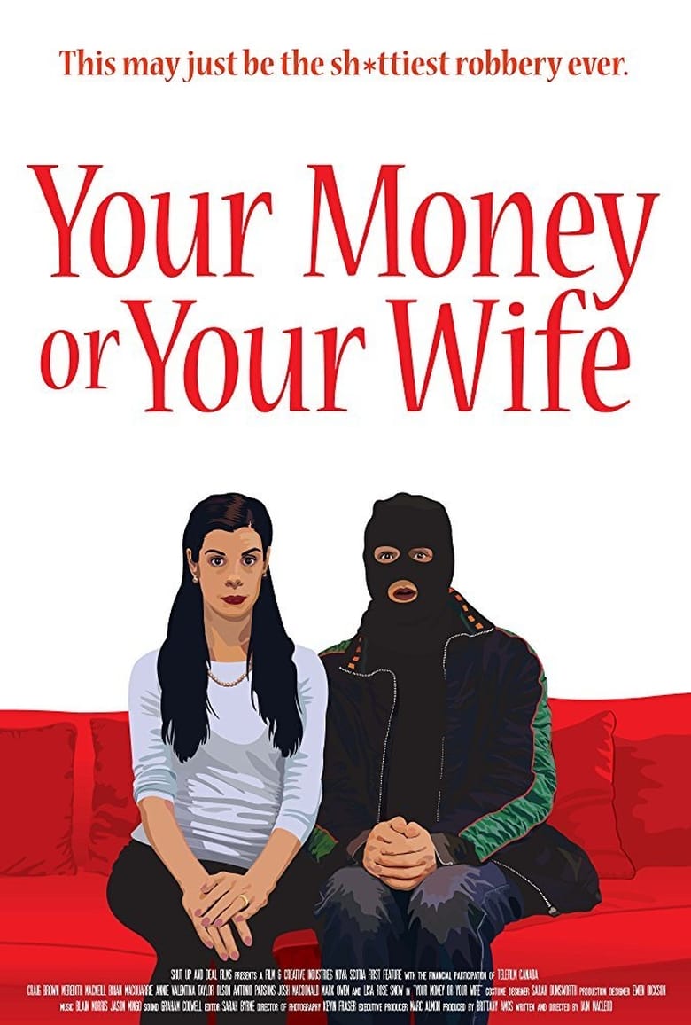 Poster of Your Money or Your Wife