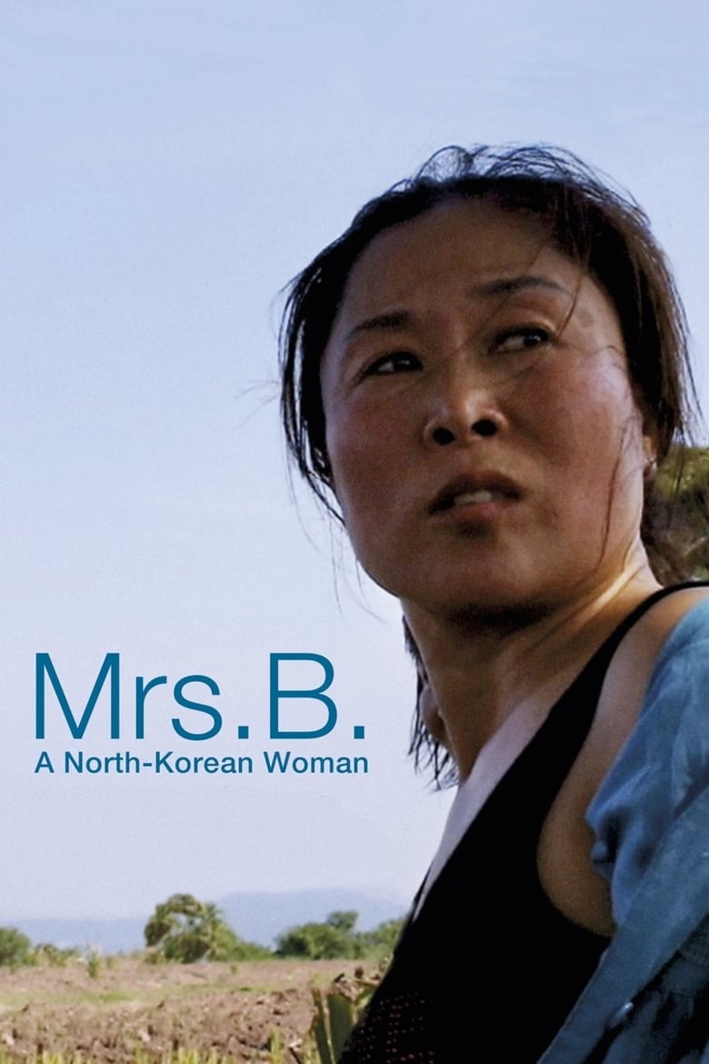 Poster of Mrs. B., a North Korean Woman