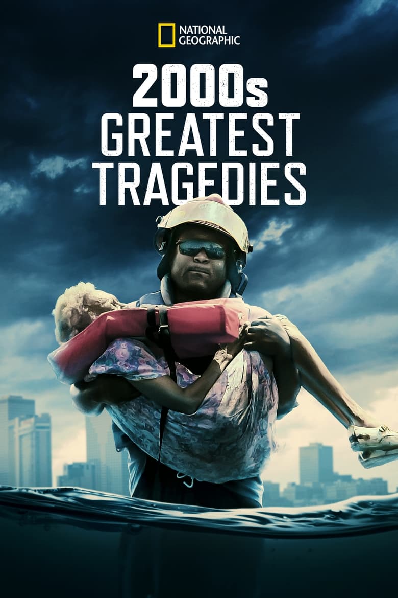 Poster of 2000's Greatest Tragedies