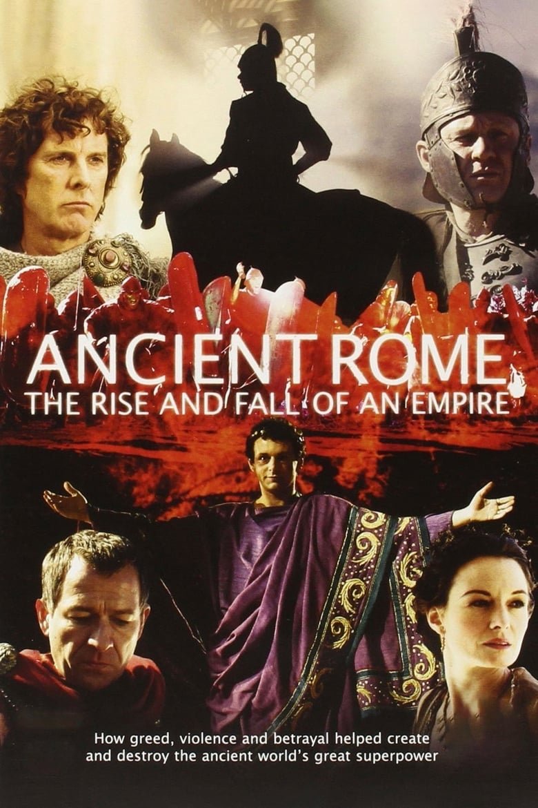 Poster of Episodes in Ancient Rome  The Rise And Fall Of An Empire - Season 1 - Season 1