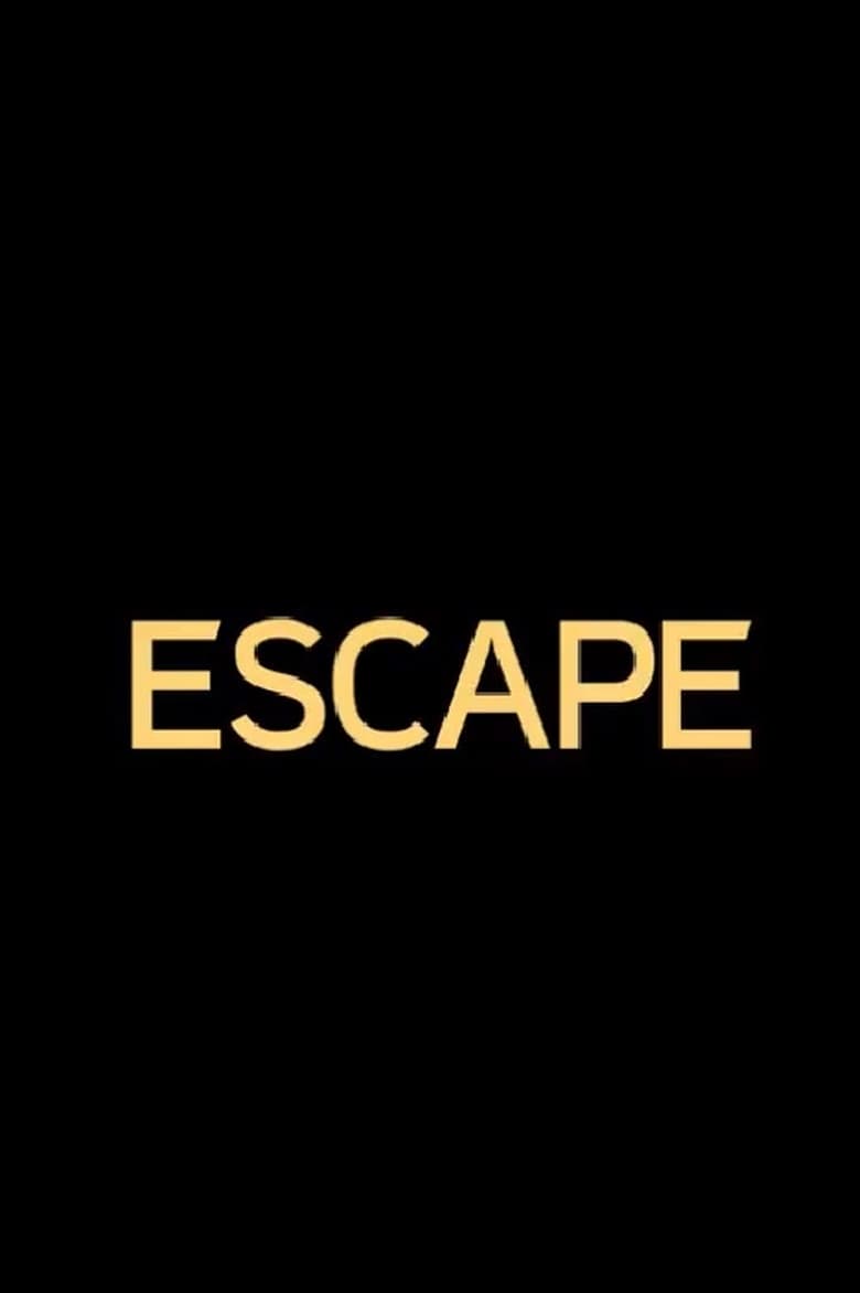 Poster of Escape