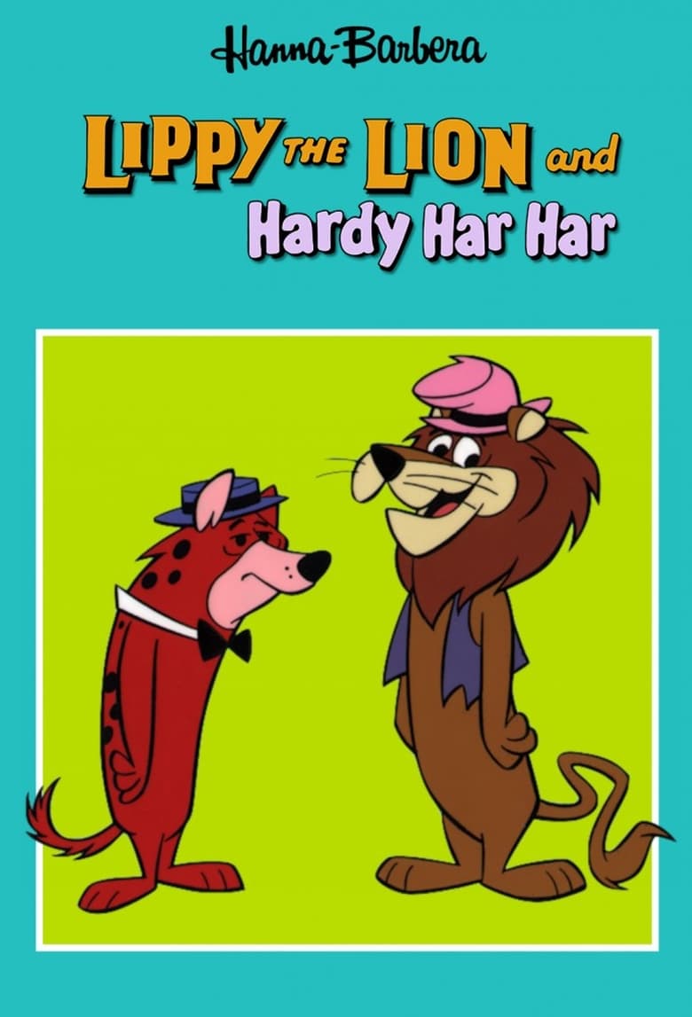 Poster of Lippy the Lion & Hardy Har Har