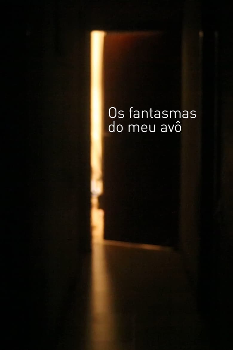 Poster of Os fantasmas do meu avô