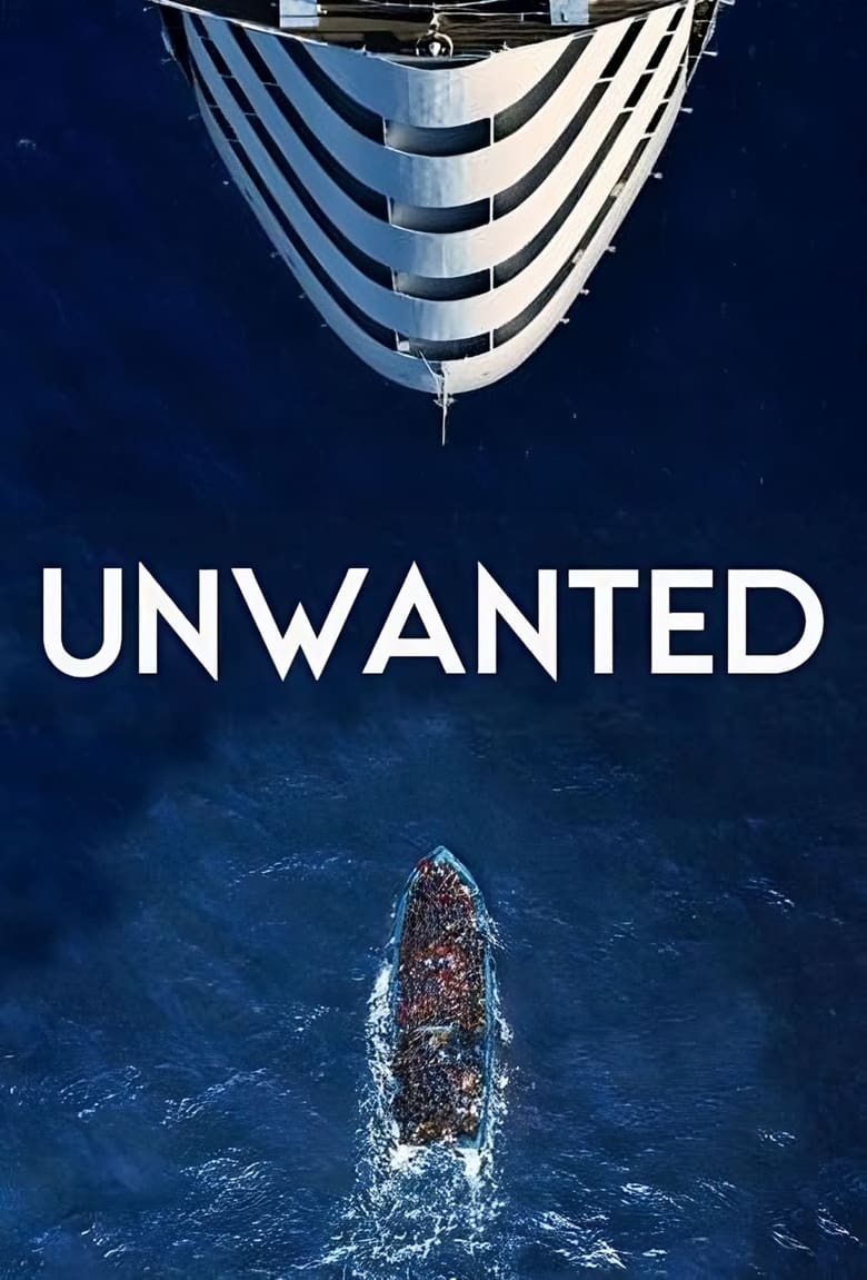 Poster of Episodes in Unwanted - Season 1 - Season 1