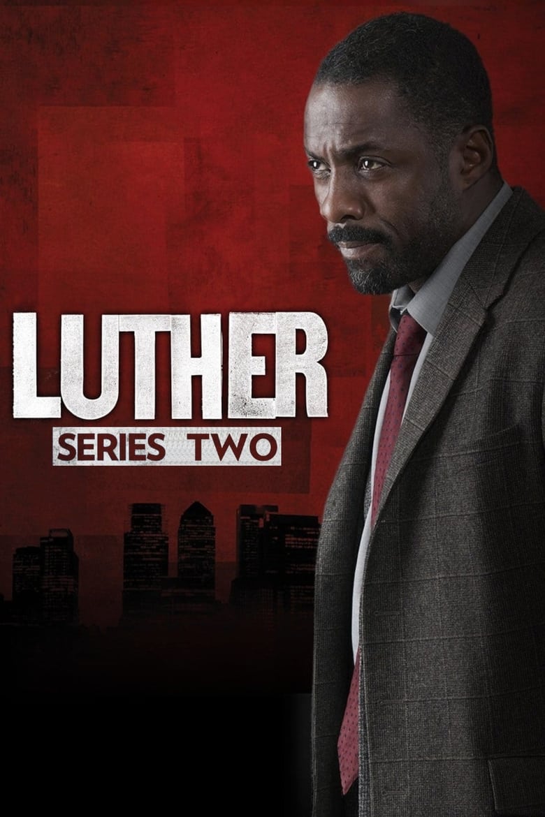 Poster of Episodes in Luther - Series 2 - Series 2