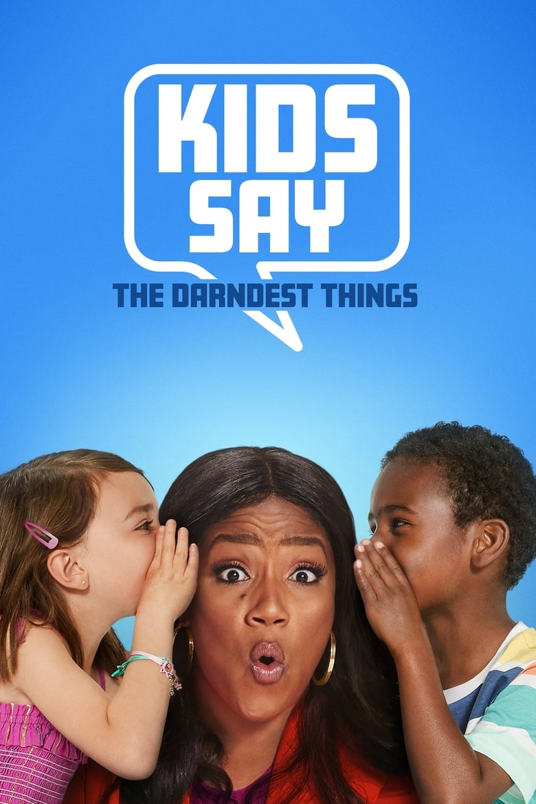 Poster of Episodes in Kids Say The Darndest Things - Season 1 - Season 1