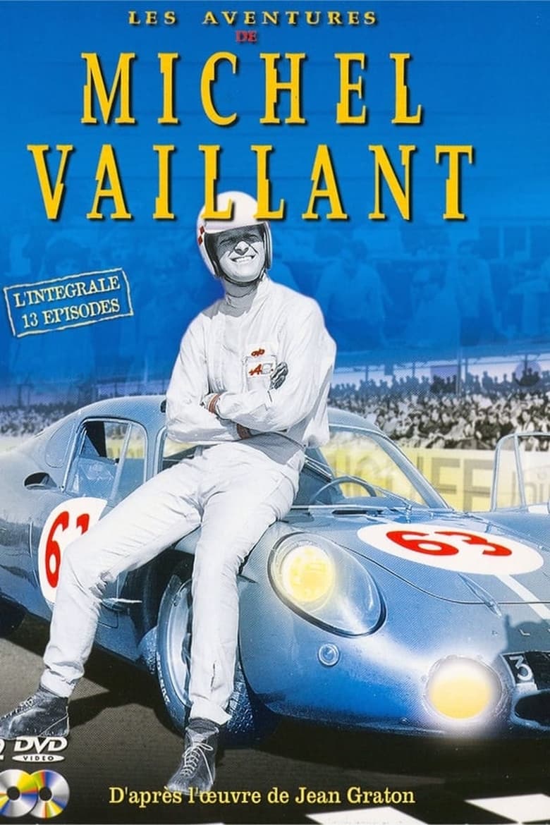 Poster of Episodes in Les Aventures De Michel Vaillant - Season 1 - Season 1