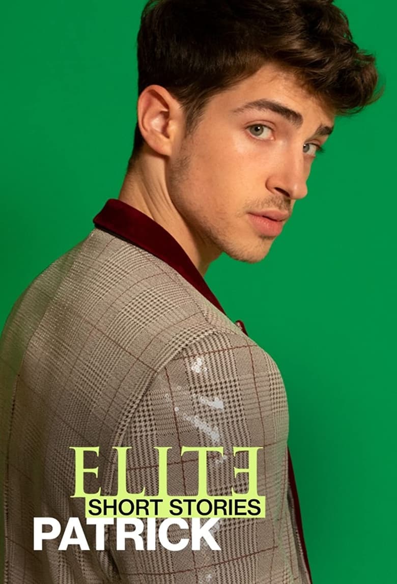 Poster of Elite Short Stories: Patrick