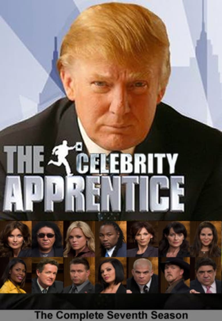 Poster of Episodes in The Celebrity Apprentice - Season 7 - Season 7