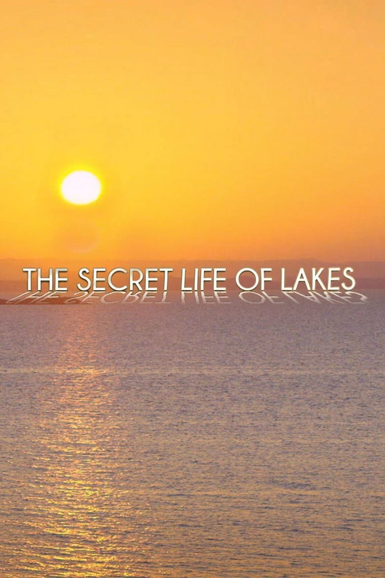 Poster of Secret Life of Lakes