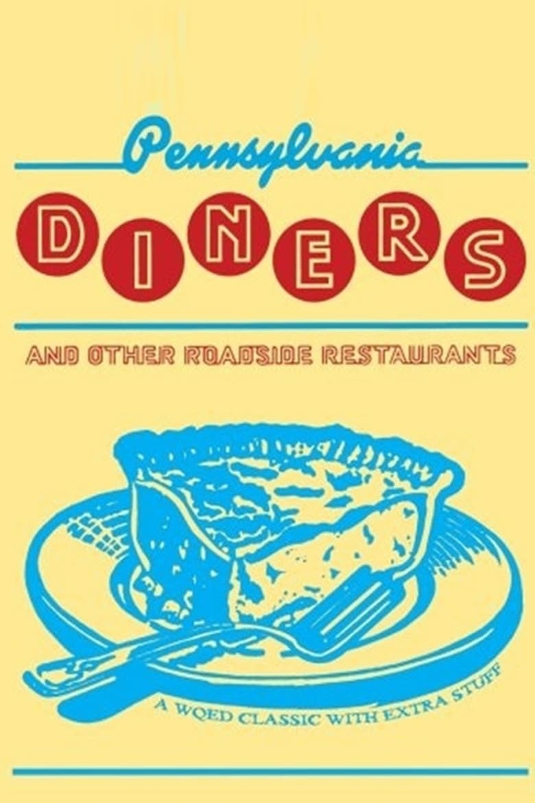 Poster of Pennsylvania Diners and Other Roadside Restaurants