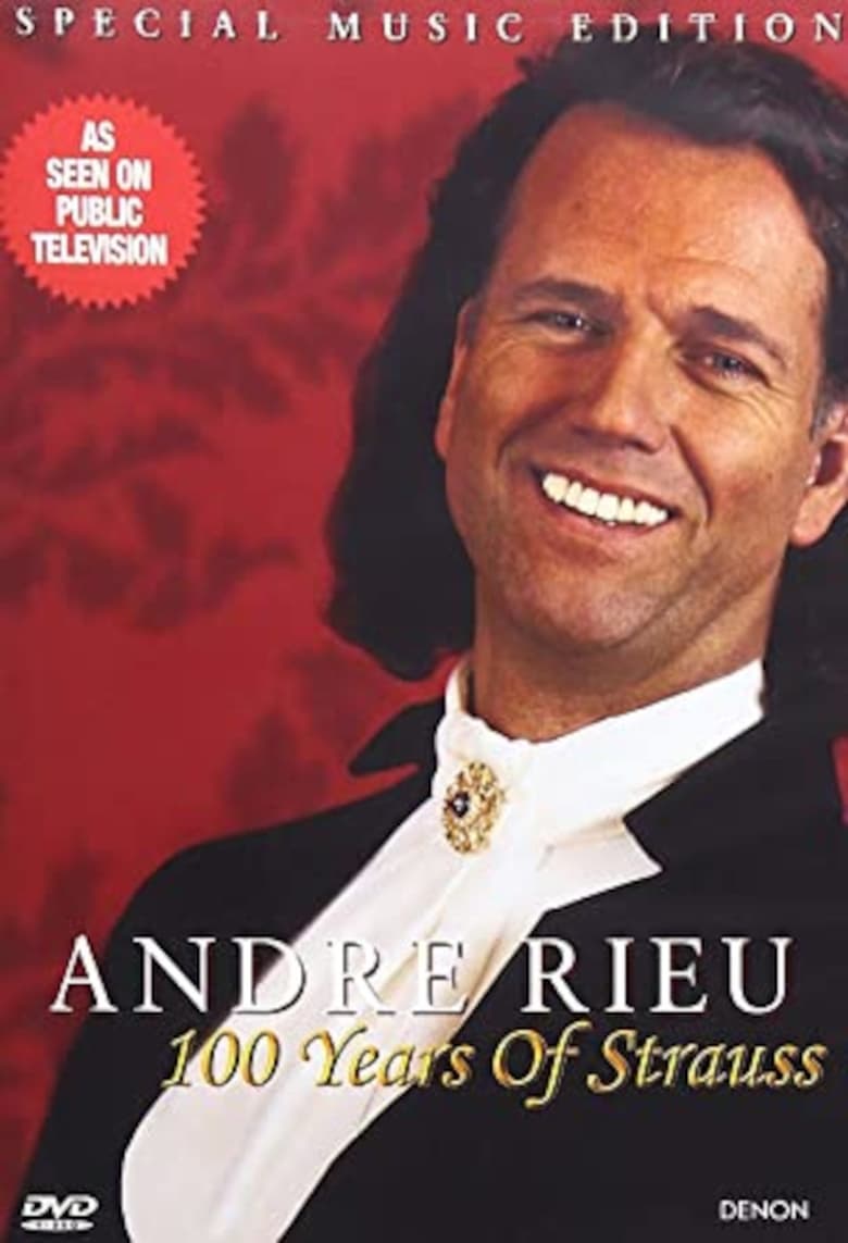 Poster of Andre Rieu - 100 Years of Strauss