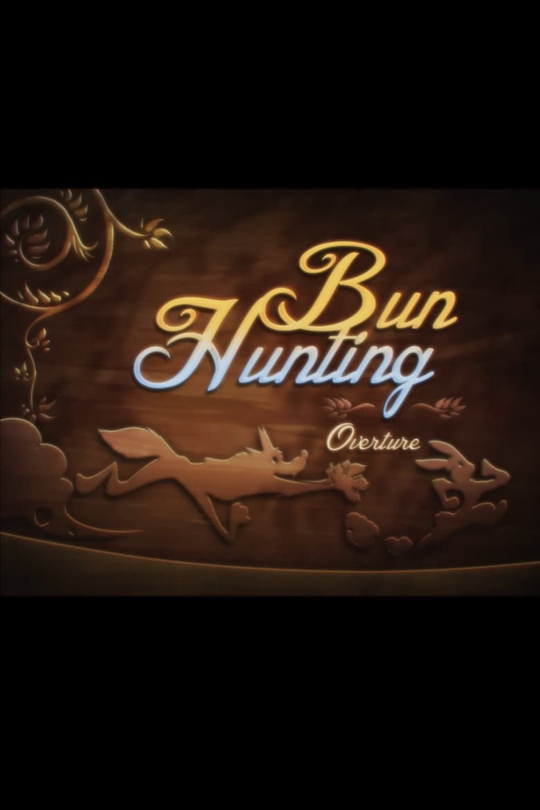 Poster of Bun Hunting: Overture